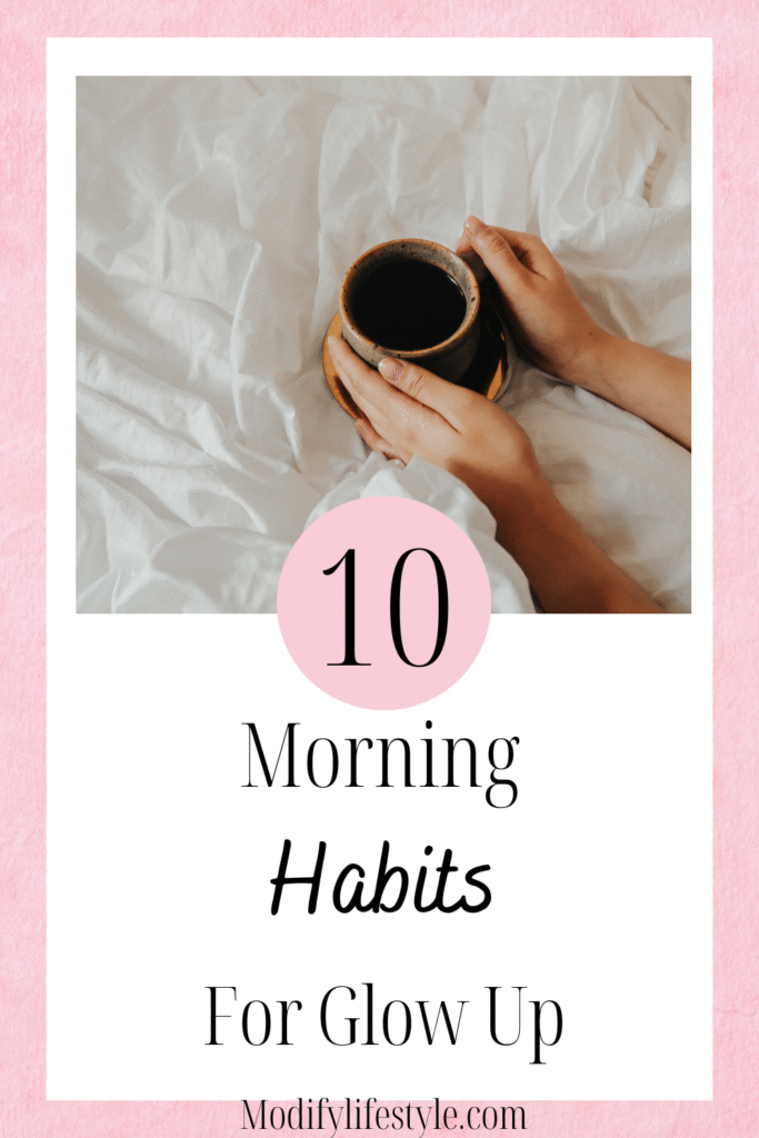 🥱 10 Morning Habits That Will Transform Your Life in 2025 6 10 Morning Habits