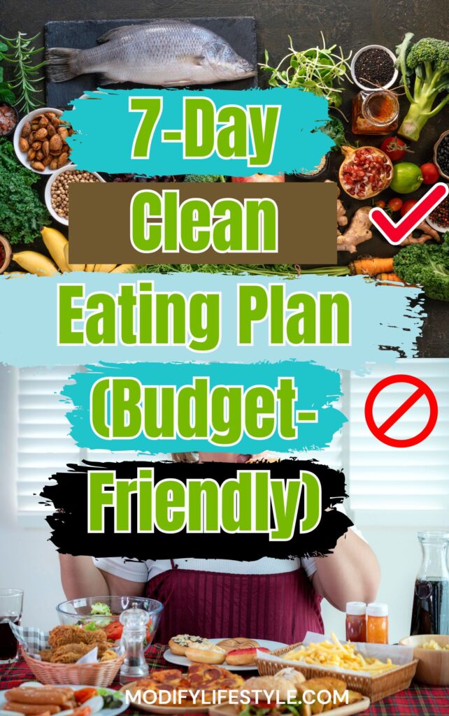 7-Day Clean Eating Plan for Beginners 5 Budget friendly Clean Eating